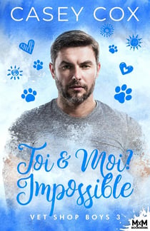 Toi & Moi ? Impossible