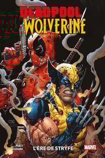 Deadpool/Wolverine Tome 1