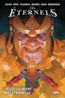 Les Éternels : Seule la mort est éternelle