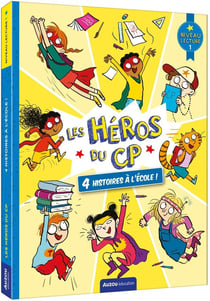 Les héros du CP : 4 histoires à l'école !