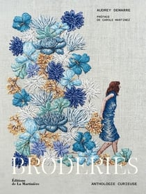 Broderies : Anthologie curieuse