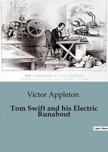 Tom Swift and his Electric Runabout : The Speediest Car on the Road