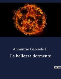 La bellezza dormente : Il sonno eterno della bellezza