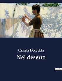 Nel deserto : Un viaggio interiore attraverso le sfide del deserto
