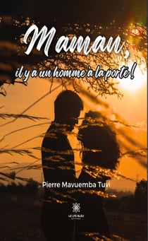 Maman, il y a un homme à la porte !