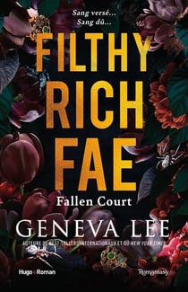 Filthy Rich Fae - Tome 02 : Filthy Rich Fae Tome 2