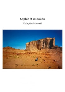 Sophie et ses soucis