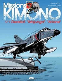 Missions Kimono Tome 1 : derelict, « Majunga », « Ariane »