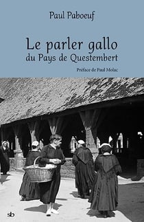 Le parler gallo du pays de questembert