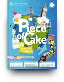 Piece of Cake : anglais - cycle 4 (édition 2017)