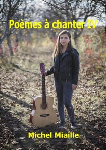 Poèmes à chanter IV
