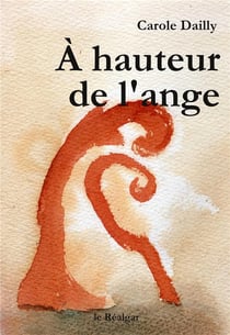 À hauteur de l'ange