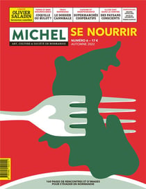 Michel : art, culture et société en Normandie n.6 : se nourrir