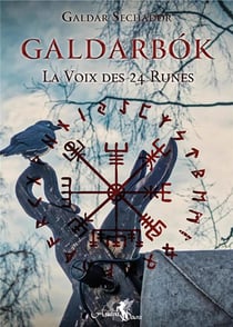 Galdarbók Tome 1 - la voix des 24 runes