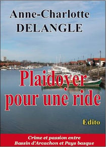 Plaidoyer pour une ride
