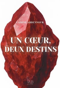 Un coeur, deux destins