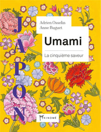 Umami : la cinquième saveur