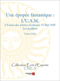 Une épopée fantastique : l'U.A.M.