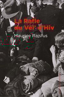 La Rafle du Vél d'Hiv