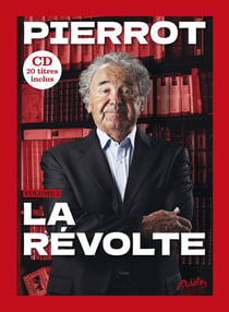 Pierrot - La révolte