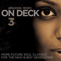 Bamalovesoul presents on deck 3