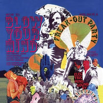 How To Blow Your Mind And Have A Freak - édition limitée colorée