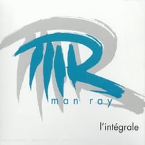 Man Ray/vol 1, Man Ray/vol 2, Man Ray/vol 3