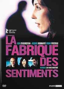 La Fabrique des sentiments