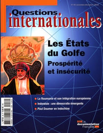 Revue questions internationales n.46 : les Etats du golfe - prospérité et insécurité