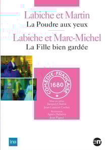 La Poudre aux yeux + La fille bien gardée