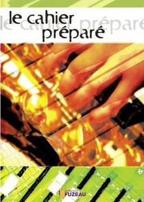 La cahier préparé - Fuzeau