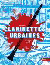 Clarinettes urbaines t.4