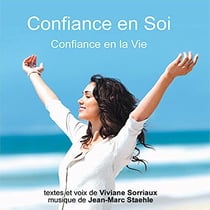 Confiance en soi, confiance en la vie