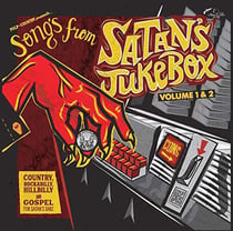 Songs from satan's jukebox 01 & 02