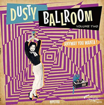 Dusty ballroom 02 - anyway you wanta!