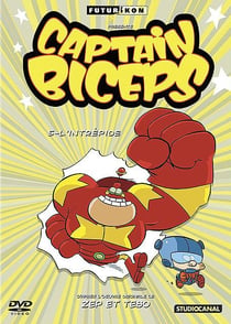 Captain Biceps - 5 - L'intrépide