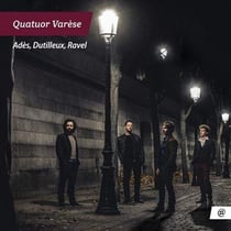 Adès Dutilleux Ravel