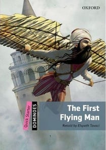 Dominoes, new edition quick starter: the first flying man
