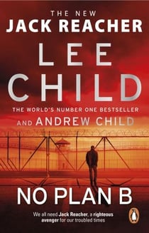 No plan B : jack reacher series