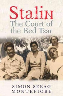 Stalin - The Court of the Red Tsar