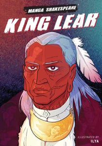 King Lear : manga shakespeare