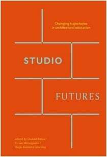 Studio futures: changing trajectories in architectural education
