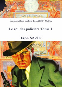 Les merveilleux exploits de Martin Numa - le roi des policiers Tome 1