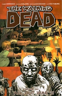 The walking dead Tome 20 : all out war Tome 1