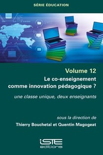 Le co-enseignement comme innovation pédagogique ? : une classe unique, deux enseignants