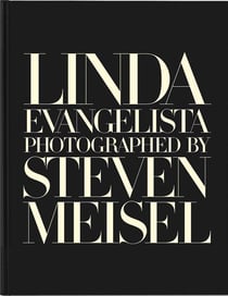 Linda Evangelista photographed by Steven Meisel