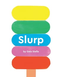 Slurp!