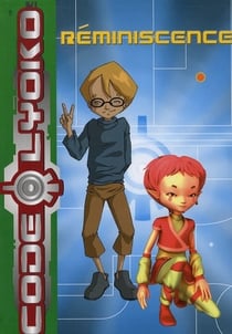 Code Lyoko Tome 10 - réminiscence