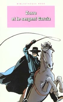 Zorro et le sergent Garcia