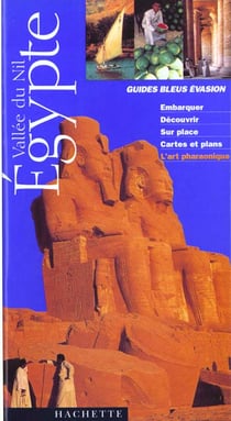 Guides bleus evasion - egypte
